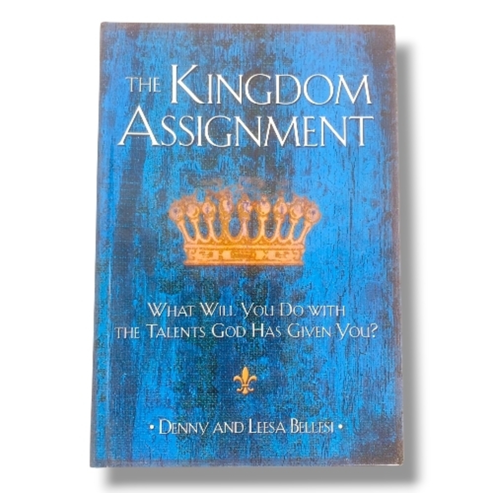 The Kingdom Assignment What Will You Do With Talents God Has Given You Book